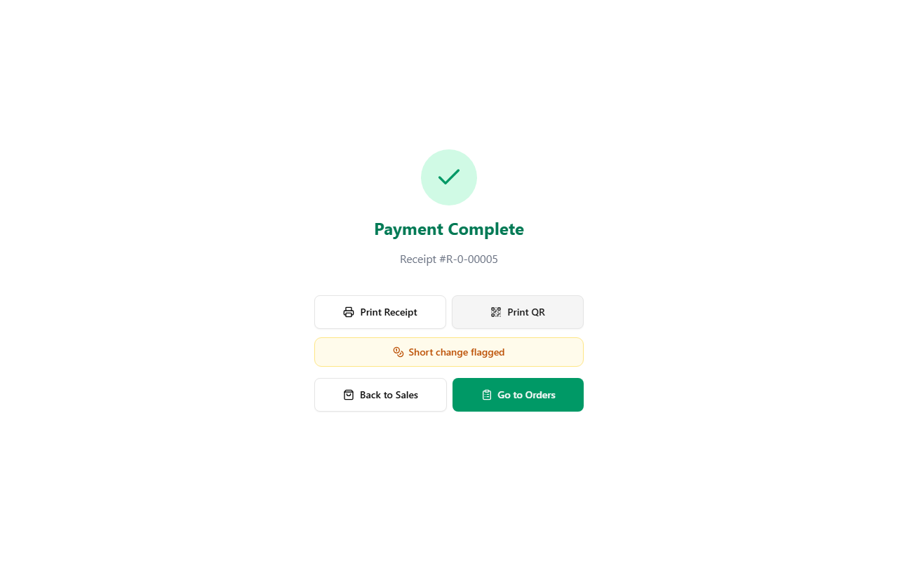 Success screen showing the Short change flagged confirmation
